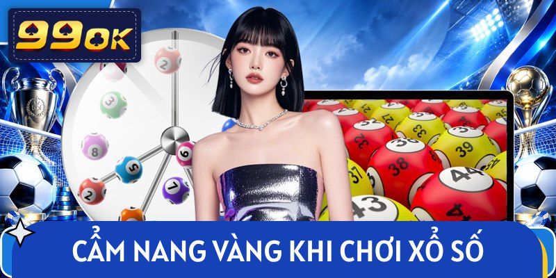 Cẩm nang vàng khi chơi xổ số miền Trung