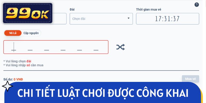 Chi tiết luật chơi được công khai minh bạch