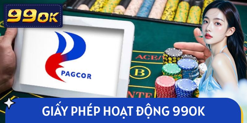 Giấy Phép Hoạt Động 99OK - Sự Công Nhận Từ Tổ Chức Uy Tín 