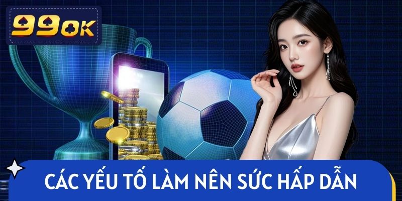 Các yếu tố làm nên sức hấp dẫn của sảnh United Gaming 99OK 