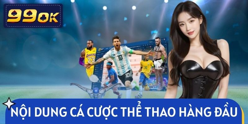 UG 99OK cung cấp nội dung cá cược thể thao hàng đầu 