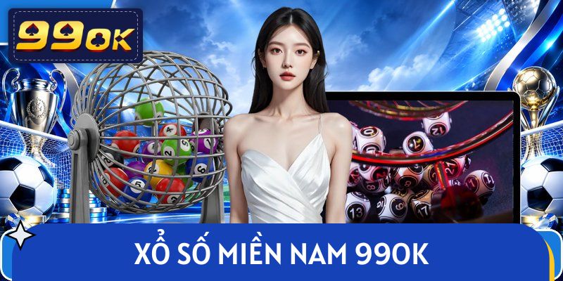 Xổ Số Miền Nam 99OK: Cập Nhật Kết Quả Nhanh, Tra Cứu Dễ Dàng